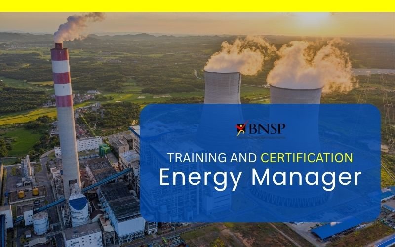 training dan sertifikasi manajer energi bnsp enerco nusantara engineering